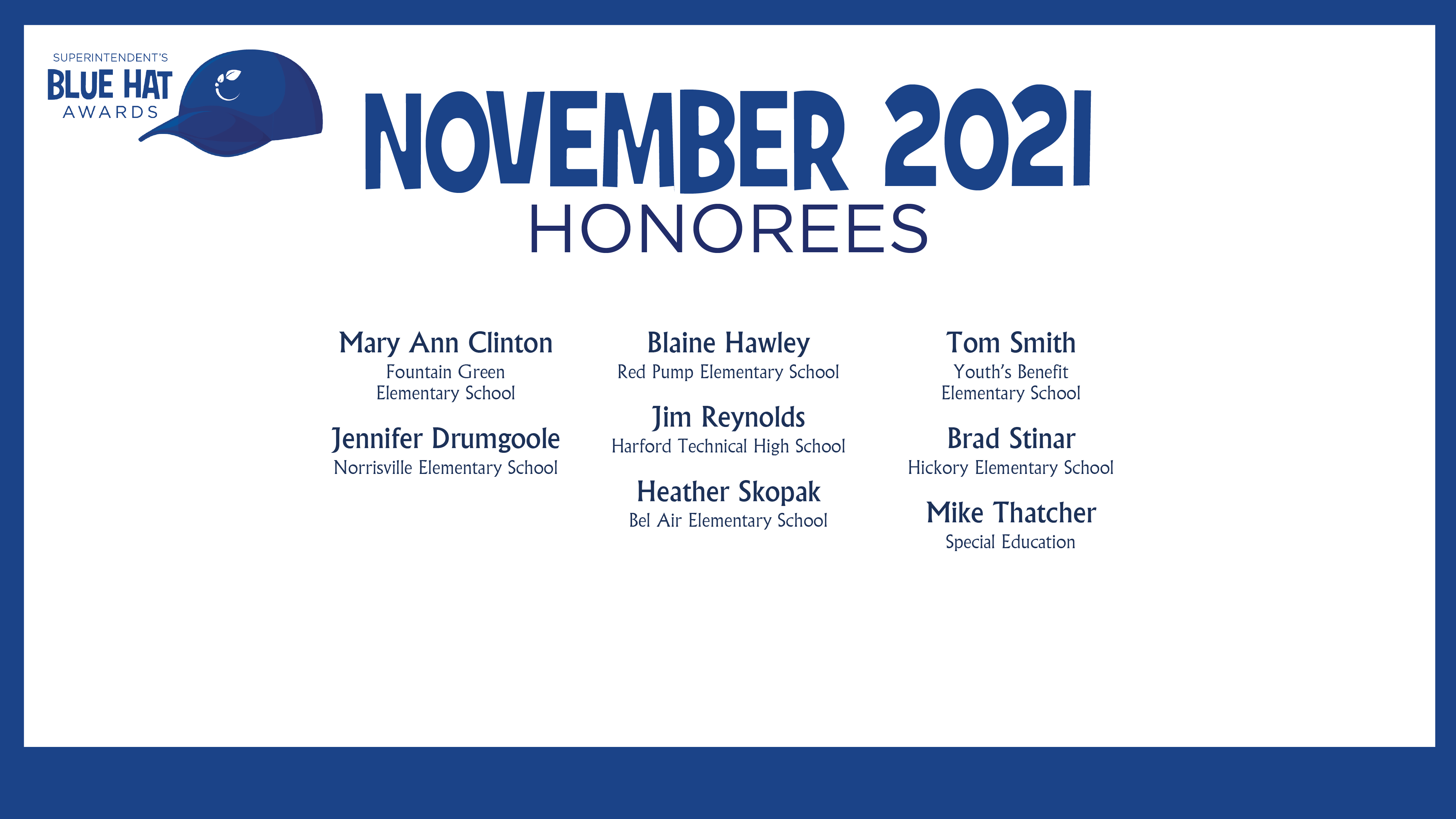 HCPS Blue Hat Honorees - November 2021